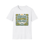 Bloom Where You're Planted T-Shirt (D1)