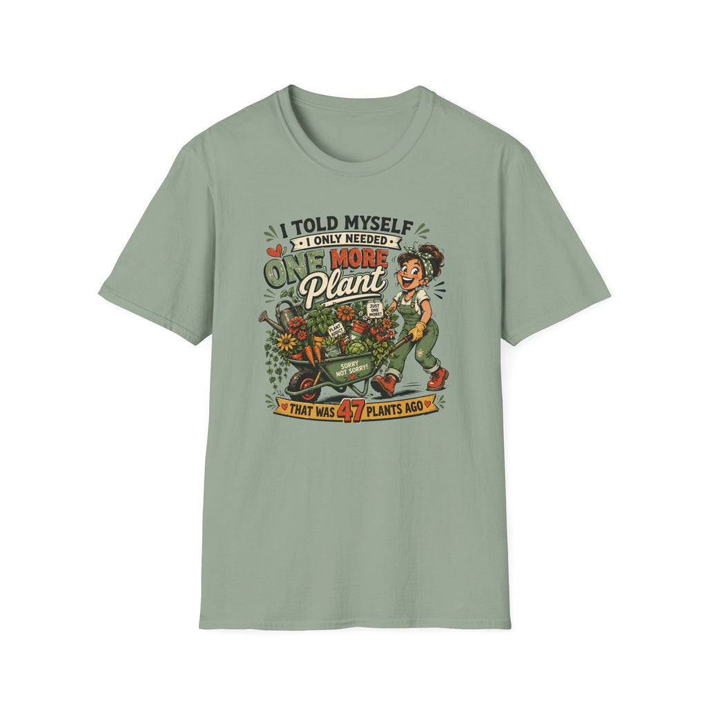 One More Plant T-Shirt (D1F)