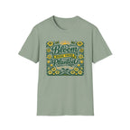 Bloom Where You're Planted T-Shirt (D1)