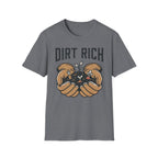 Dirt Rich T-Shirt