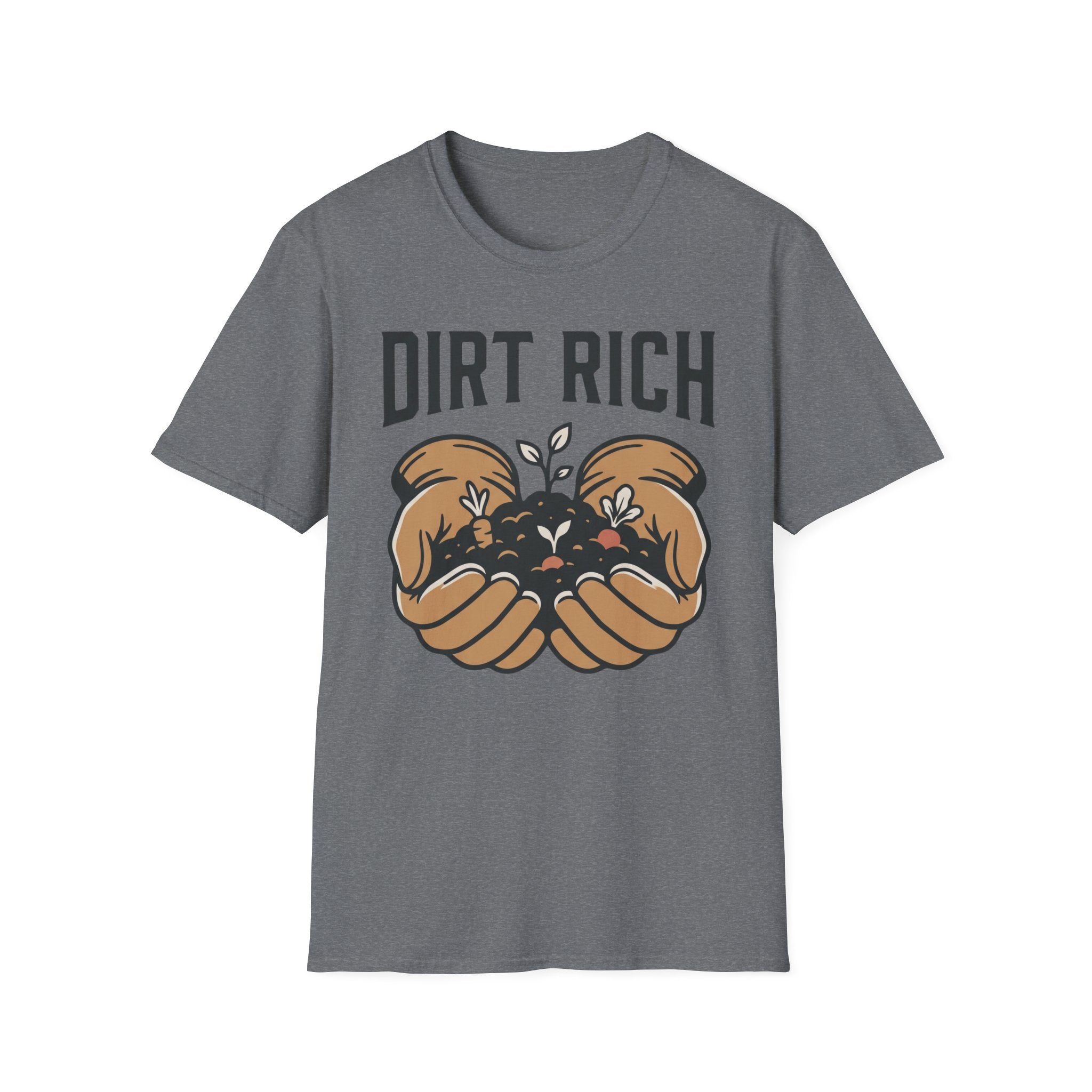 Dirt Rich T-Shirt
