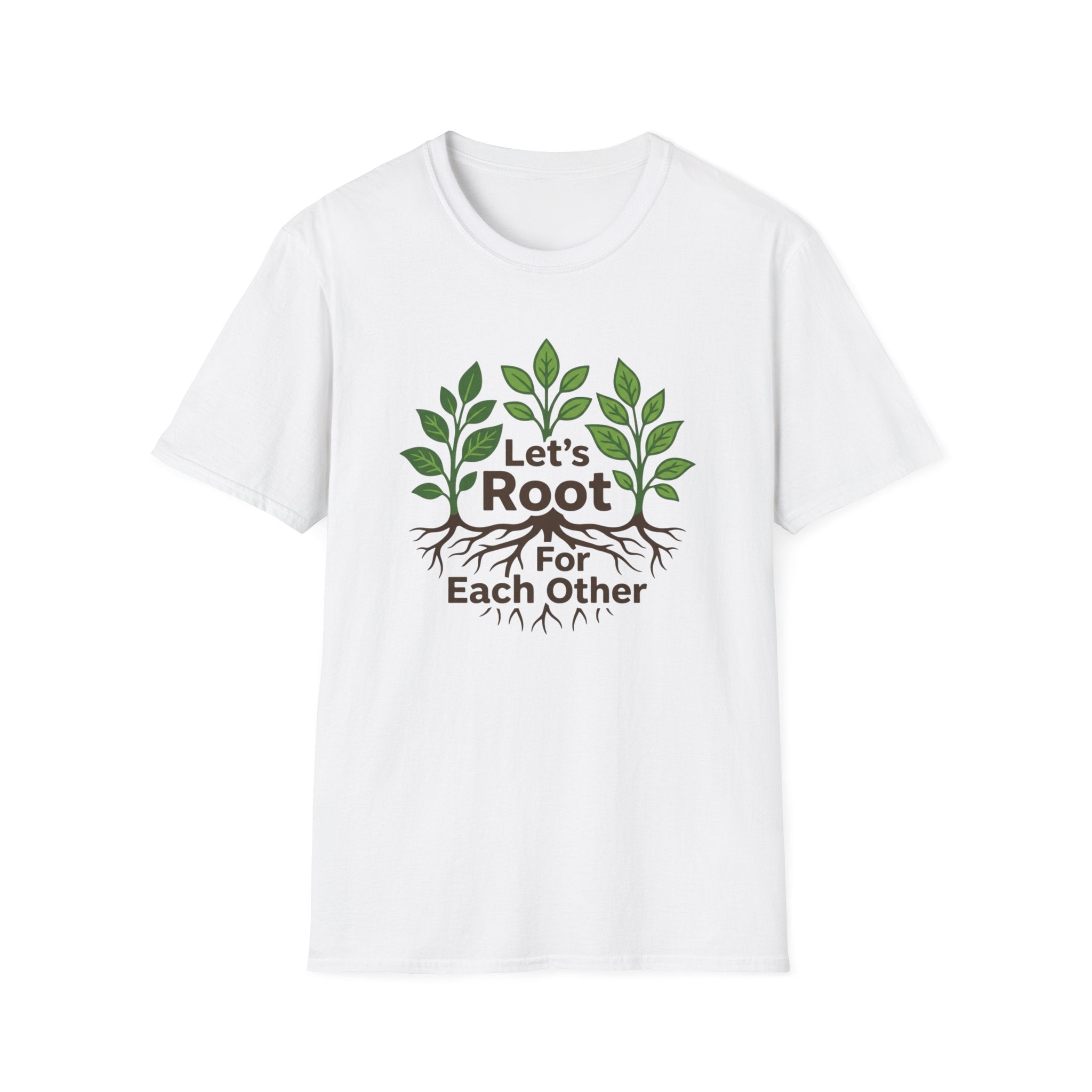 Let's Root for Each Other T-Shirt (D2)