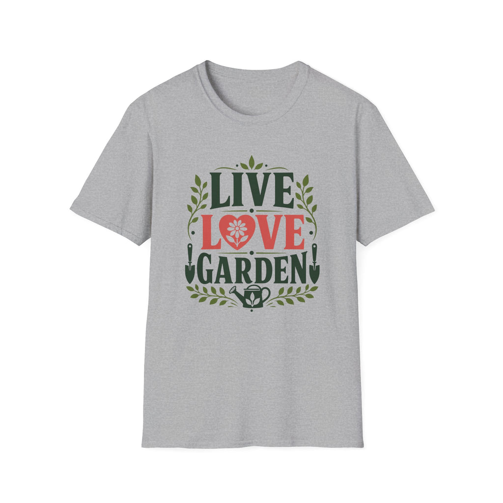 Live, Love, Garden T-Shirt (D1)