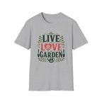 Live, Love, Garden T-Shirt (D1)