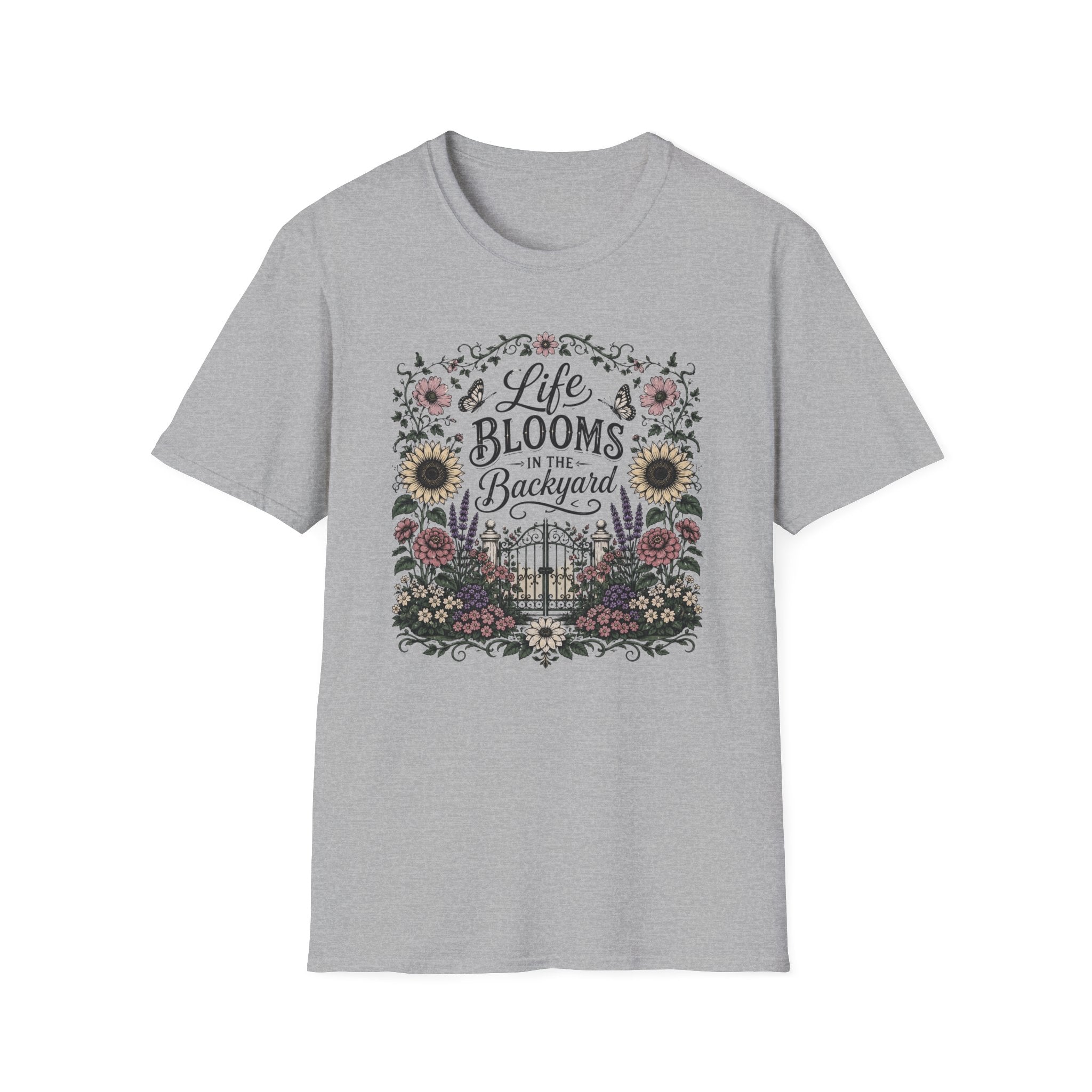 Life Blooms in the Backyard T-Shirt (D1)