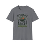 Gardening Squad T-Shirt (D1)