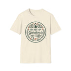 My Garden is My Life T-Shirt (D1)