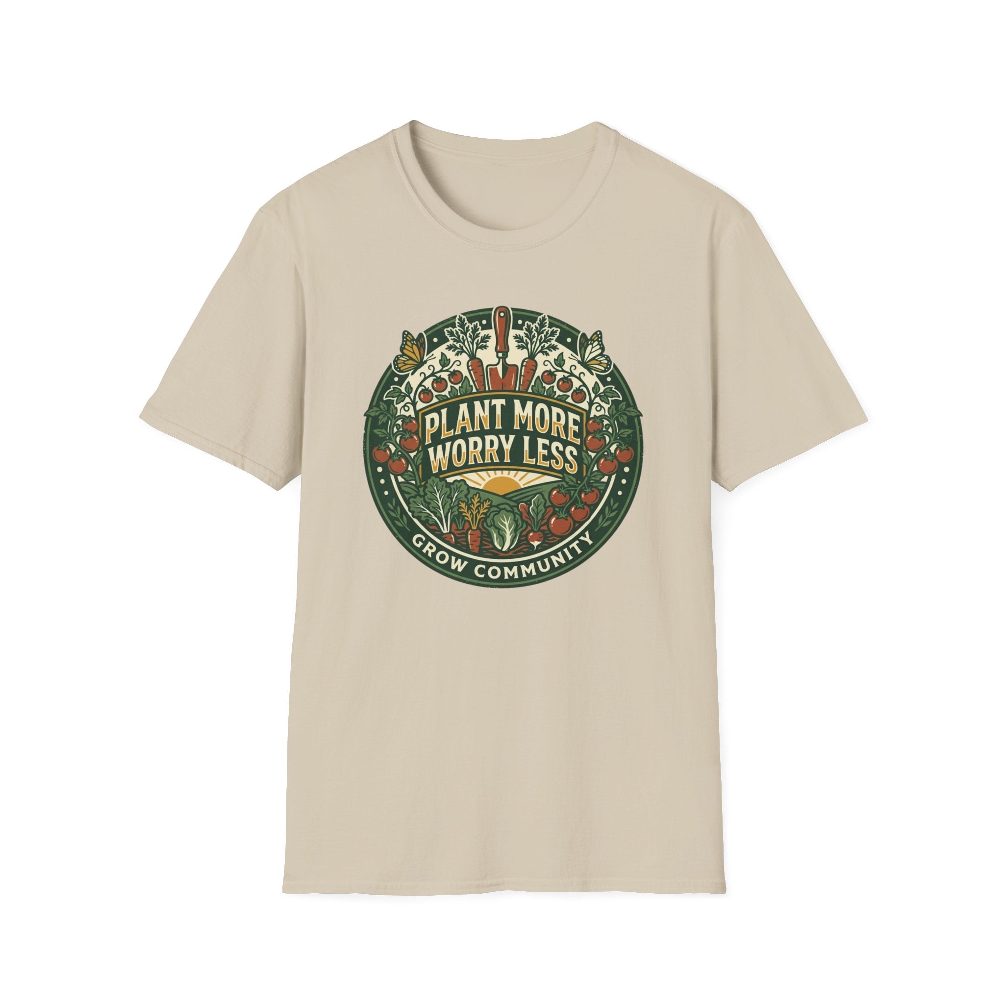 Plant More Worry Less T-Shirt (D1)