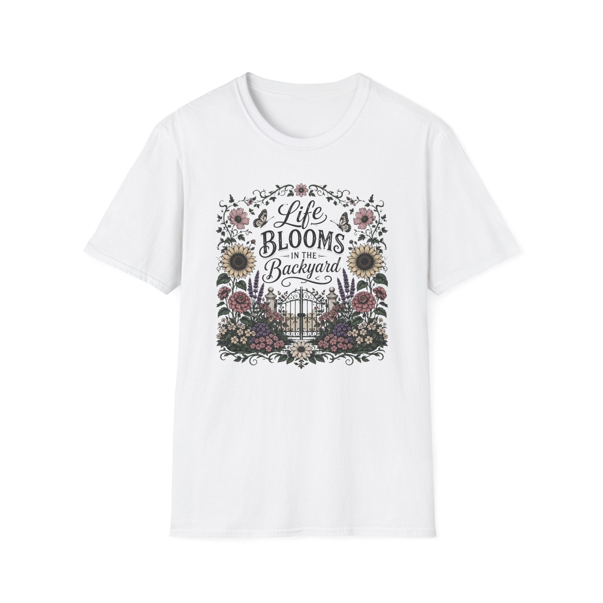 Life Blooms in the Backyard T-Shirt (D1)