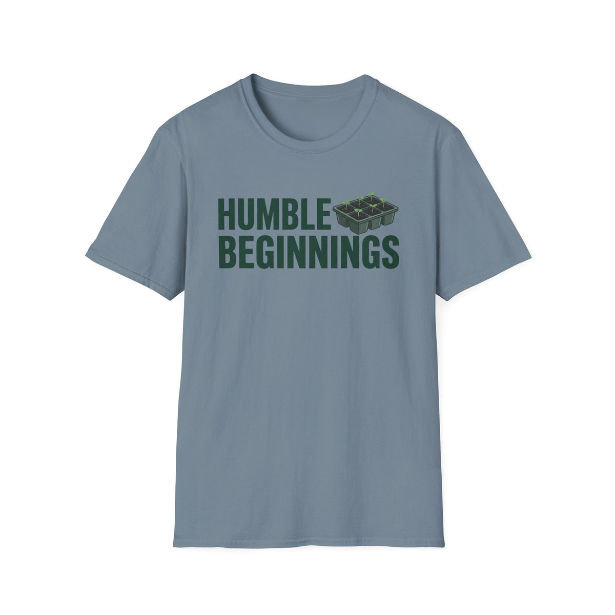 Humble Beginnings T-Shirt