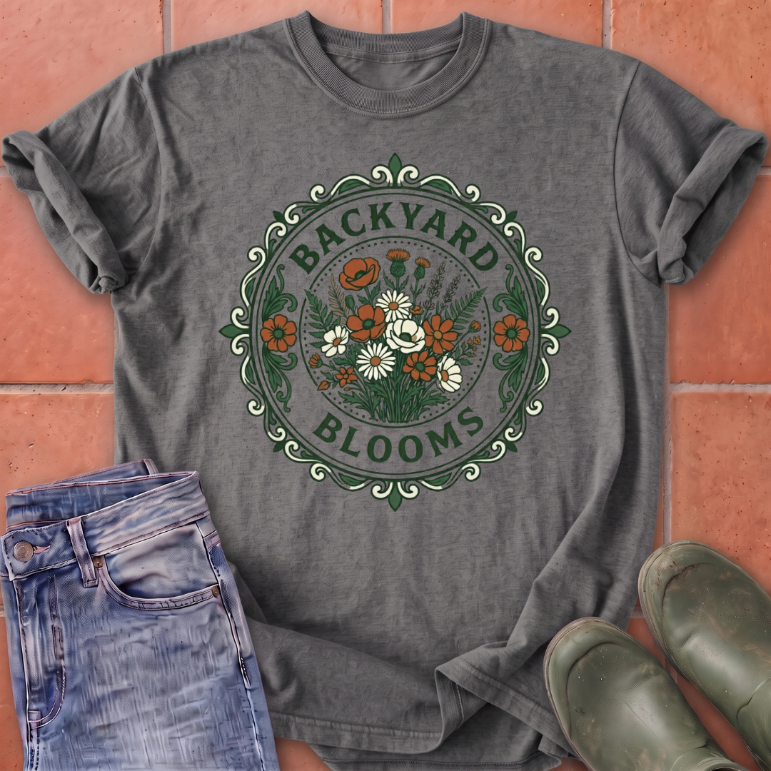 Backyard Blooms T-Shirt