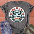 Garden Full of Dreams T-Shirt