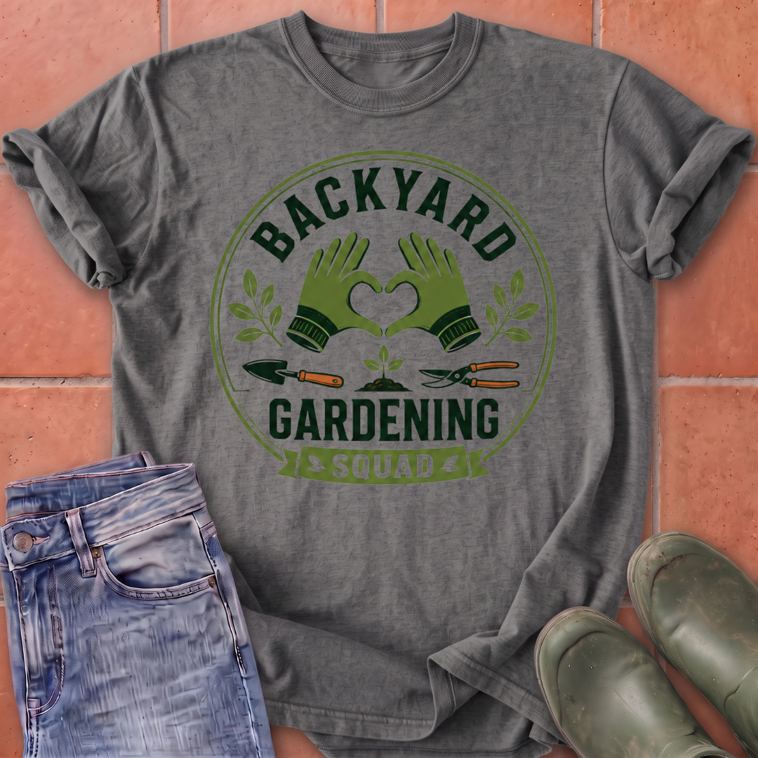 Backyard Gardening Squad T-Shirt
