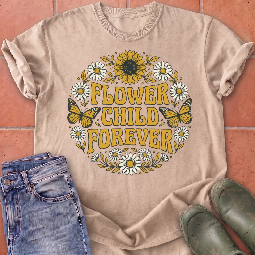 Flower Child Forever T-Shirt