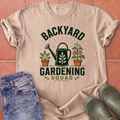Backyard Gardening Squad T-Shirt