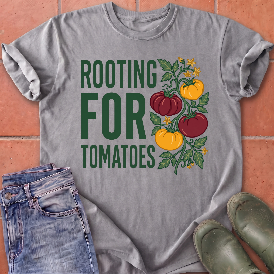 Rooting for Tomatoes T-Shirt