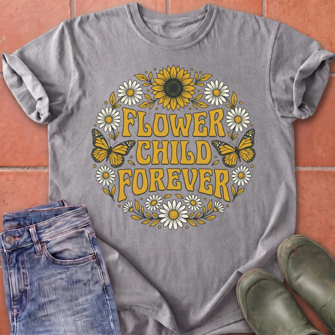 Flower Child Forever T-Shirt