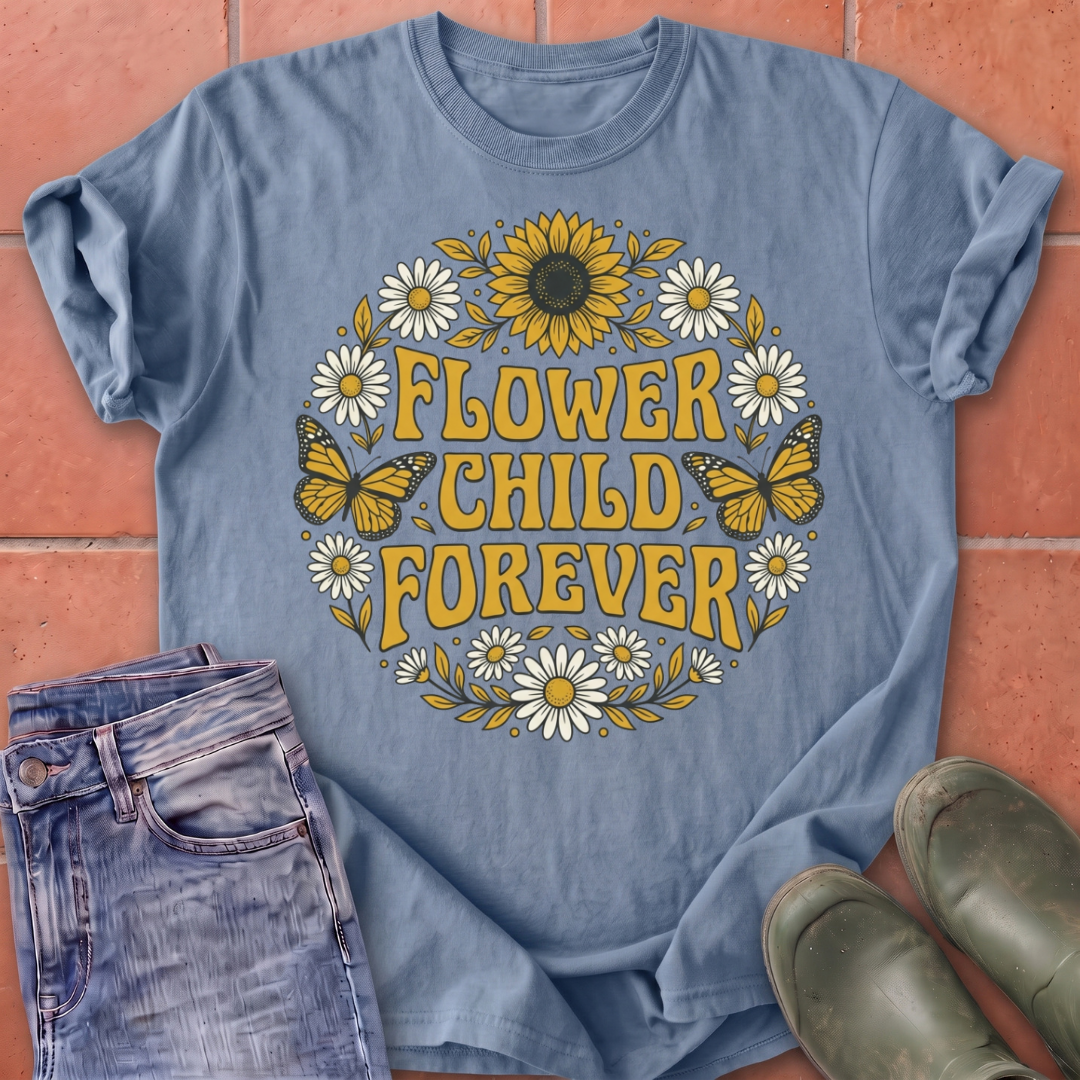 Flower Child Forever T-Shirt